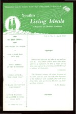 Youth's Living Ideals Volume 5 Number 7 April 1965