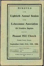 <span itemprop="name">Echeconnee Association of Old School Primitive Baptists Meeting Minutes 1908</span>