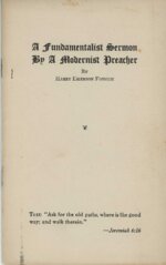 A Fundamentalist Sermon by a Modernist Preacher
