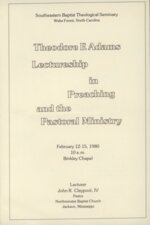 SEBTS Adams Lecture - John Rowan Claypool, IV February 12, 1980
